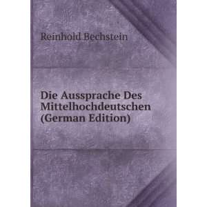  Die Aussprache Des Mittelhochdeutschen (German Edition 