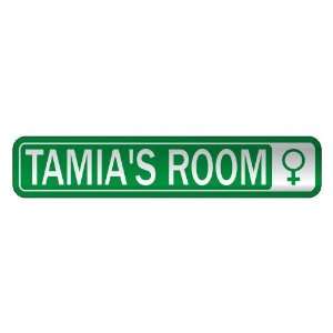   TAMIA S ROOM  STREET SIGN NAME: Home Improvement