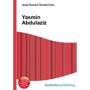  Yasmin Abdulaziz: Ronald Cohn Jesse Russell: Books