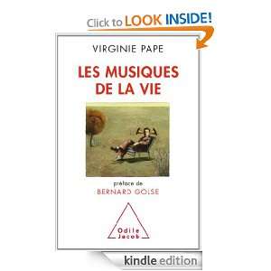 Musiques de la vie (Les) (PSYCHOLOGIE) (French Edition) Virginie Pape 