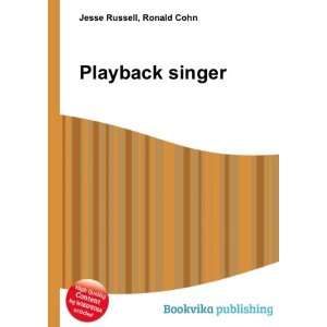 Playback singer Ronald Cohn Jesse Russell Books