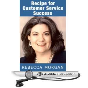  Recipe for Customer Service Success (Audible Audio Edition 