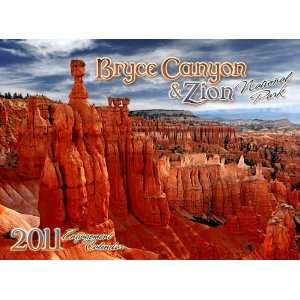  Bryce Canyon & Zion National Park 2011 Wall Calendar 