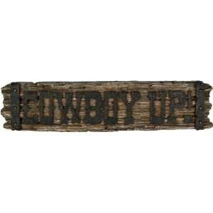  Rivers Edge 1378 Cowboy Up Wooden Sign: Everything Else