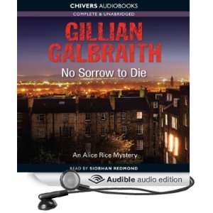  No Sorrow to Die (Audible Audio Edition) Gillian 
