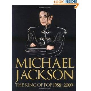 Michael Jackson The King of Pop 1958 2009 by Chris Roberts (Sep 7 