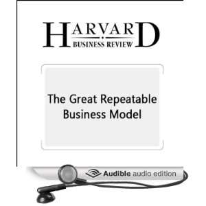  The Great Repeatable Business Model (Harvard Business 