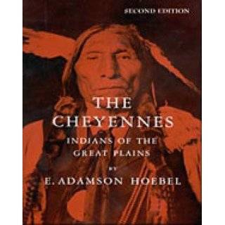 The Cheyennes Indians of the Great Plains (Case Studies in Cultural 