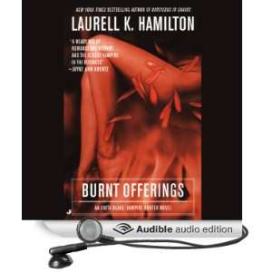  Burnt Offerings: Anita Blake, Vampire Hunter, Book 7 