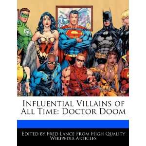   Villains of All Time Doctor Doom (9781248383575) Fred Lance Books