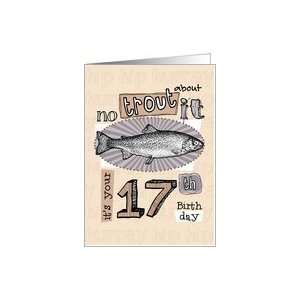  No trout about it   17 years old Card: Toys & Games