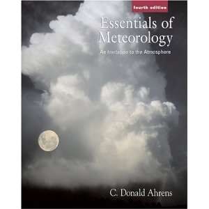  PaperbackBy C. Donald Ahrens Essentials of Meteorology 