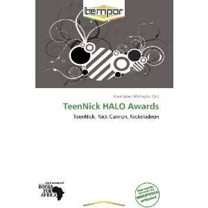    TeenNick HALO Awards (9786138638865) Alain Sören Mikhayhu Books