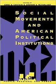 Social Movements And American Political Institutions, (0847683583 