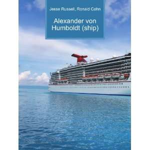   Alexander von Humboldt (ship) Ronald Cohn Jesse Russell Books