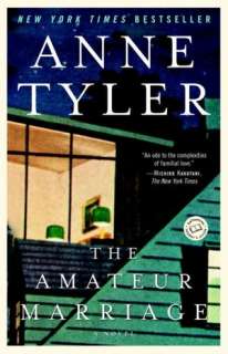   The Amateur Marriage by Anne Tyler, Random House 