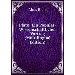   Wissenschaftlicher Vortrag (Multilingual Edition) Alois Riehl Books