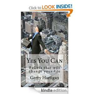 Yes You Can Gerry Hartigan  Kindle Store