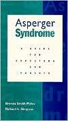 Asperger Syndrome A Guide for Educators and Parents, (0890797277 