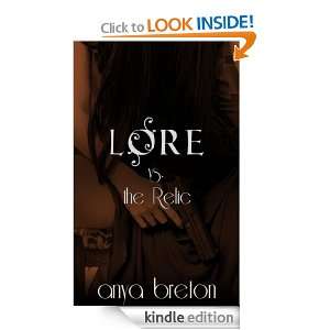 Lore vs. The Relic (Lore Book 4): Anya Breton:  Kindle 
