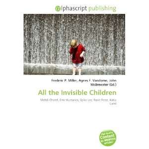  All the Invisible Children (9786132809827) Books