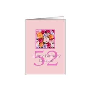  52nd birthday Cousin, colorful rose bouquet Card Health 