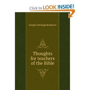   for teachers of the Bible: Joseph Armitage Robinson:  Books