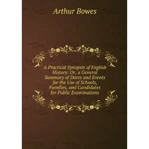   Families, and Candidates for Public Examinations Arthur Bowes Books