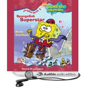  Book 5 SpongeBob Superstar (Audible Audio Edition) Annie Auerbach
