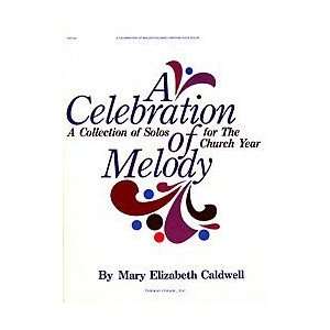  A Celebration of Melody Musical Instruments