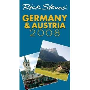  Rick Steves Germany and Austria 2008: Undefined: Books