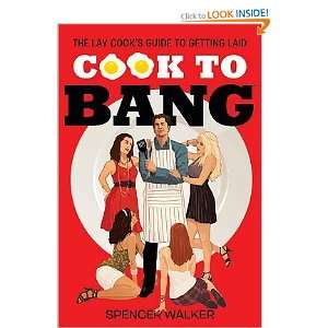   Laid   [COOK TO BANG] [Paperback] Spencer(Author) Walker Books