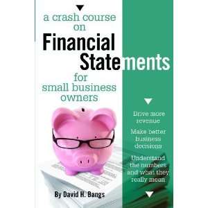   Statements for Small Busines Owners By David Bangs:  N/A : Books