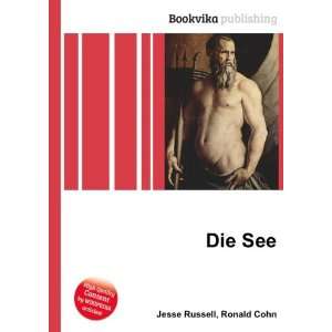  Die See Ronald Cohn Jesse Russell Books