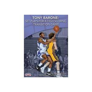  Tony Barone Set Plays for High Scoring Transition Game 