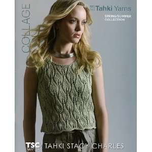  Tahki Collage   Spring/Summer 2012 Arts, Crafts & Sewing