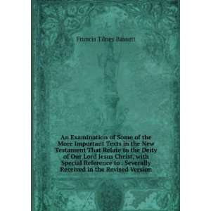   Received in the Revised Version Francis Tilney Bassett Books