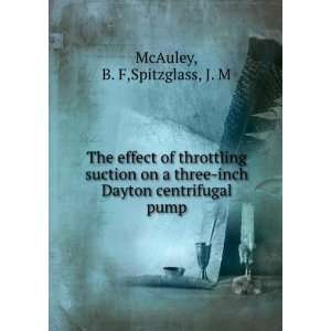    inch Dayton centrifugal pump B. F,Spitzglass, J. M McAuley Books