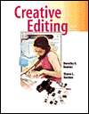 Creative Editing, (0534561780), Dorothy A. Bowles, Textbooks   Barnes 