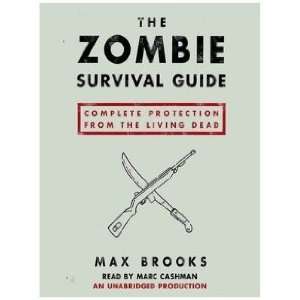  The Zombie Survival Guide: Complete Protection from the Living 