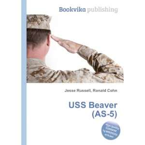  USS Beaver (AS 5) Ronald Cohn Jesse Russell Books