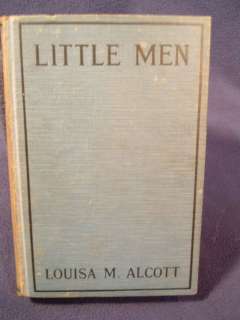 Little Men, by Louisa M. Alcott/ New York A.L. Burt 1913. Hard cover 