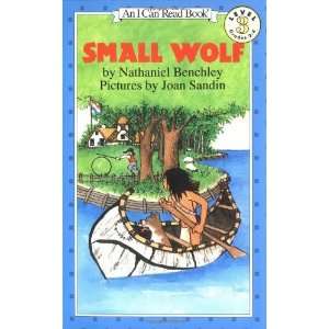   Small Wolf (I Can Read Book 3) [Paperback]: Nathaniel Benchley: Books