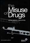   Misuse of Drugs by British Medical British Medical 