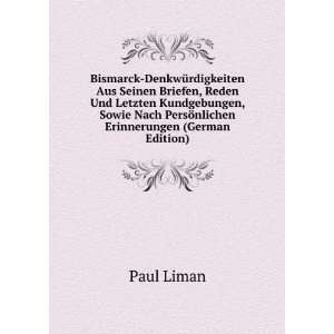  Bismarck DenkwÃ¼rdigkeiten Aus Seinen Briefen, Reden Und 