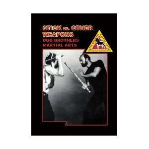 Dog Brothers Martial Arts Vol 6 Stick vs. Other Weapons DVD  
