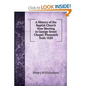 A History of the Baptist Church Now Meeting in George 