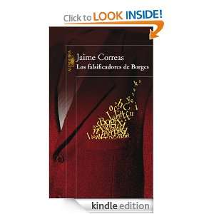 Los falsificadores de Borges (Spanish Edition): Jaime Correas:  