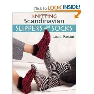  Laura Farson KNITTING SCANDINAVIAN SLIPPERS AND SOCKS 