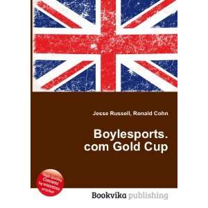 Boylesports Gold Cup Ronald Cohn Jesse Russell  Books